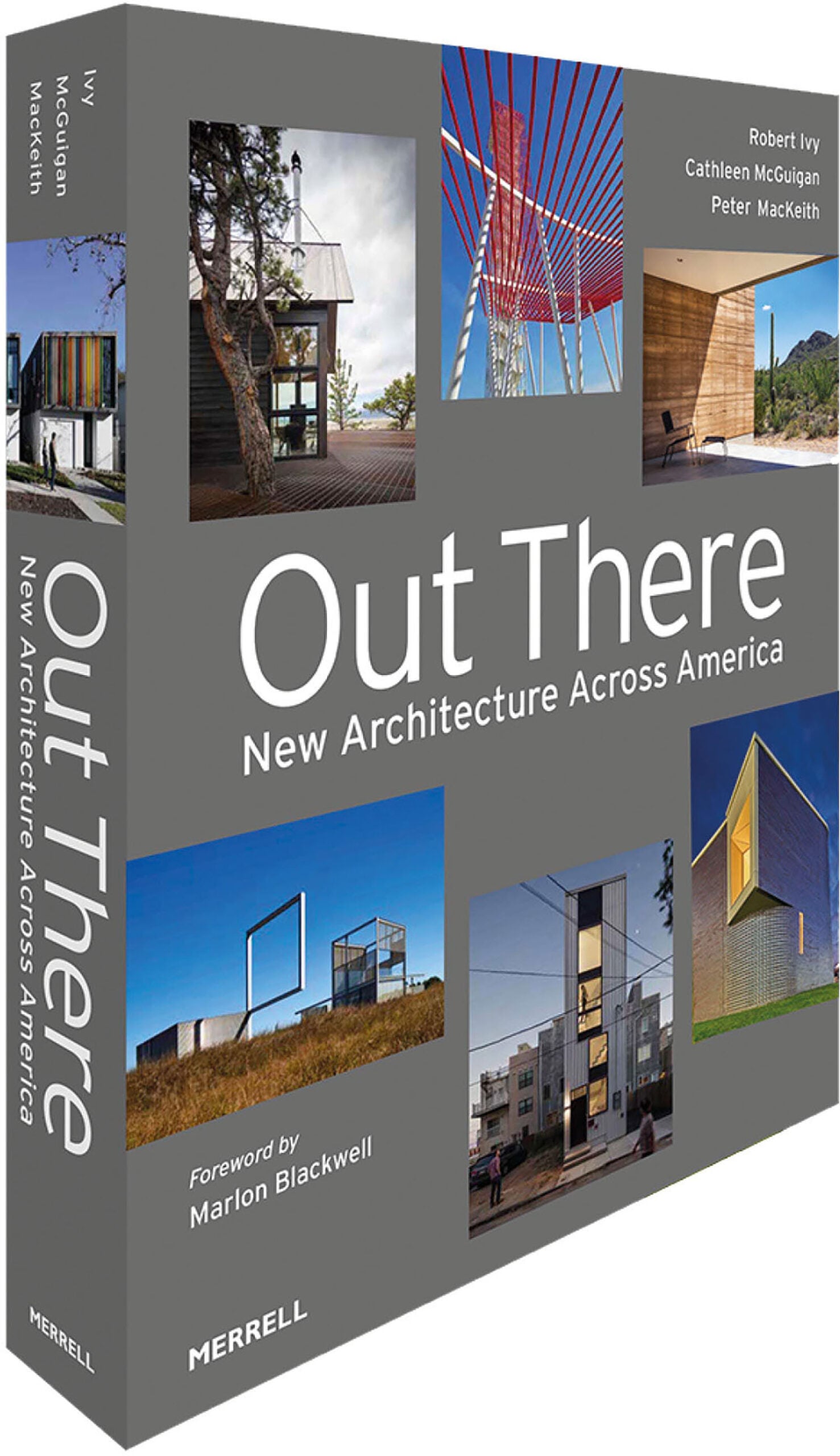 Book cover of "Out There: New Architecture Across America" featuring photos of modern buildings and structures, with authors' names and a foreword by Marlon Blackwell.