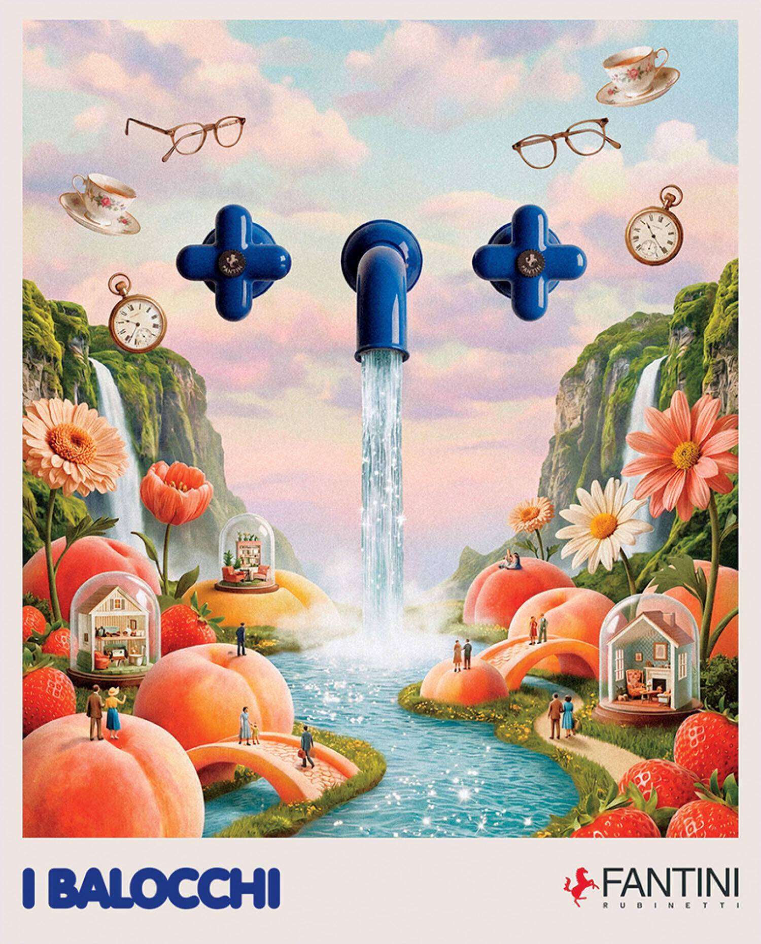 A surreal scene with a large blue faucet pouring water into a landscape of peaches, flowers, dollhouses, teacups, glasses, and watches. Text reads “I BALOCCHI” and “FANTINI.”.